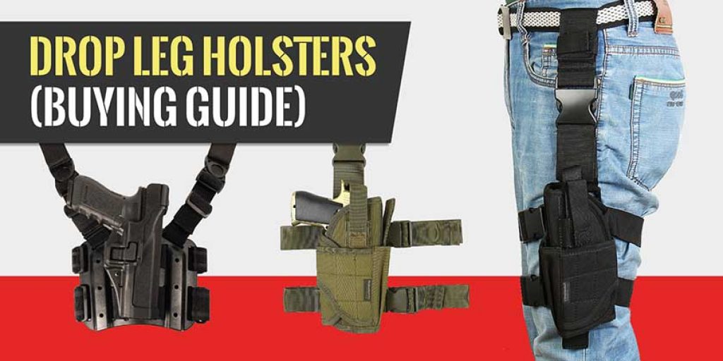 10 Best Drop Leg Holsters 2019 (Thigh Holsters) Review by US Marine